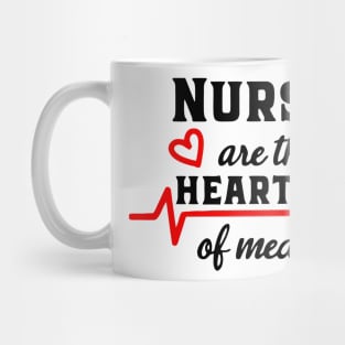 Nurses Are The Heartbeat of Medicine Mug